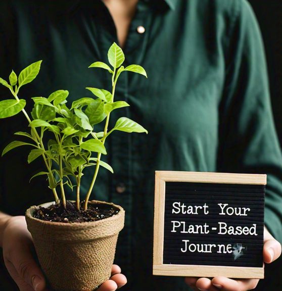 Start Your Plant-Based Journey